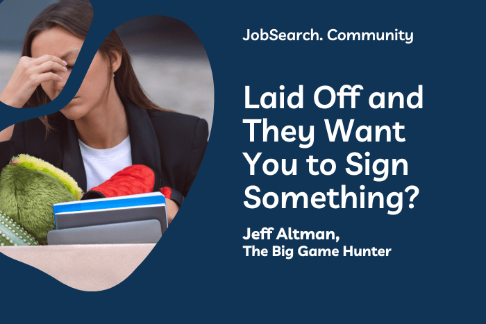 Laid Off and They Want You to Sign Something? #shorts