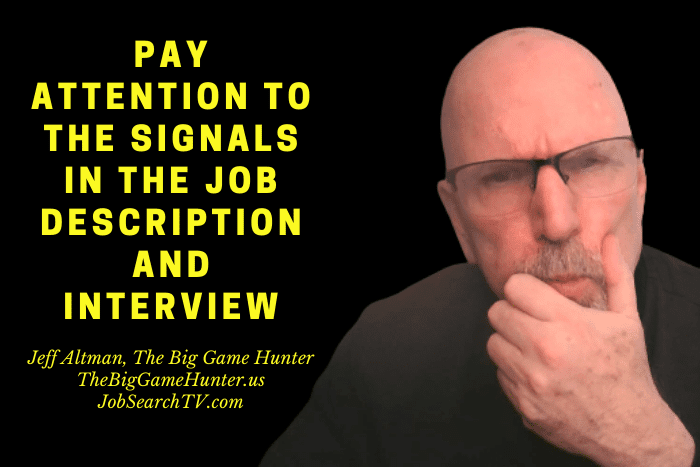Pay Attention to Signals in the Job Description & Interview