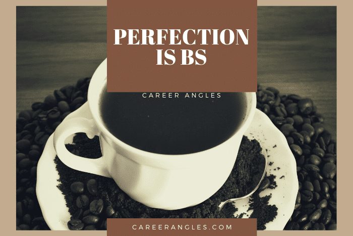 Perfection is BS | The Big Game Hunter