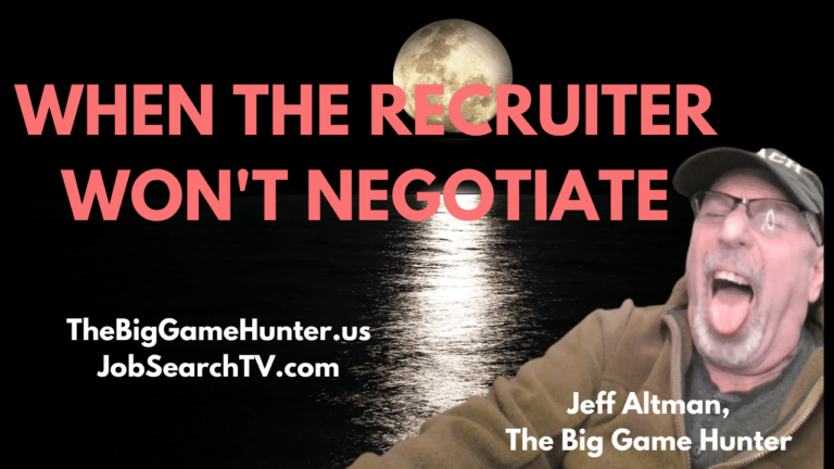 When the Recruiter Won’t Negotiate