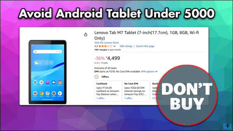 Why You Should Not Buy Android Tablet Under Rs 5000