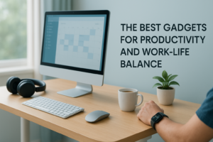 Must-Have Office Gadgets for Modern Professionals