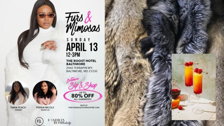 Join the Fur & Leather Centre “Furs & Mimosa” Shopping Experience this Sunday April 13, 2025 in Baltimore, MD