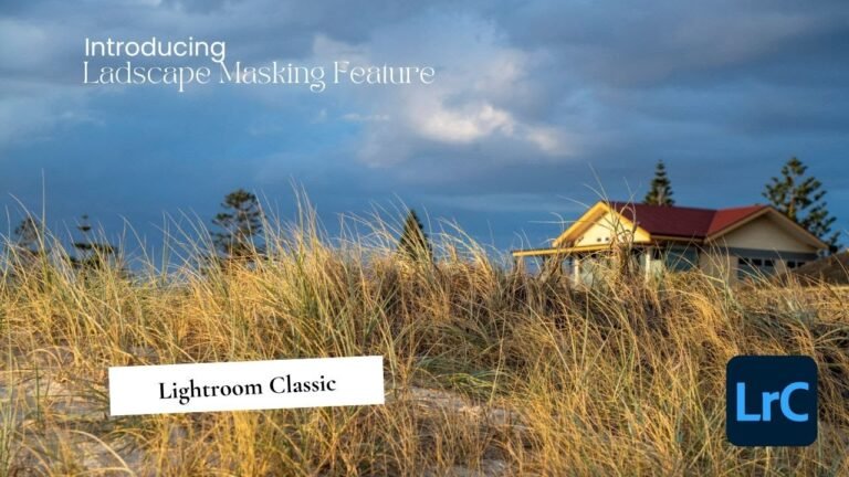 Master landscape masking in Lightroom