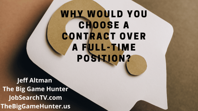 Why Would You Choose a Contract Over a Full-time Position?