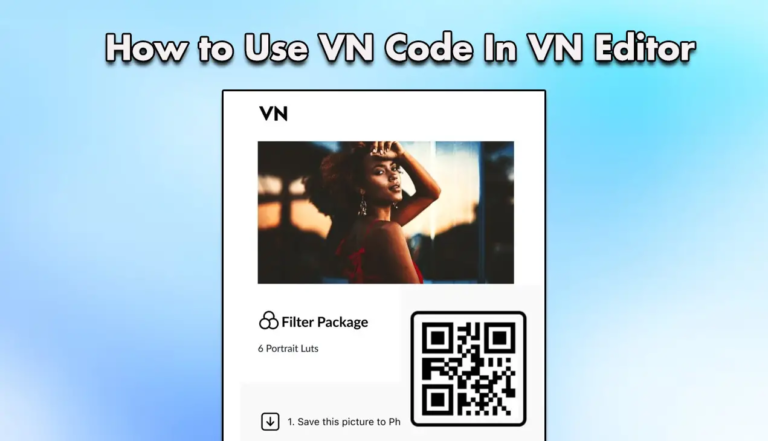 How to Use VN Code in VN Video Editor