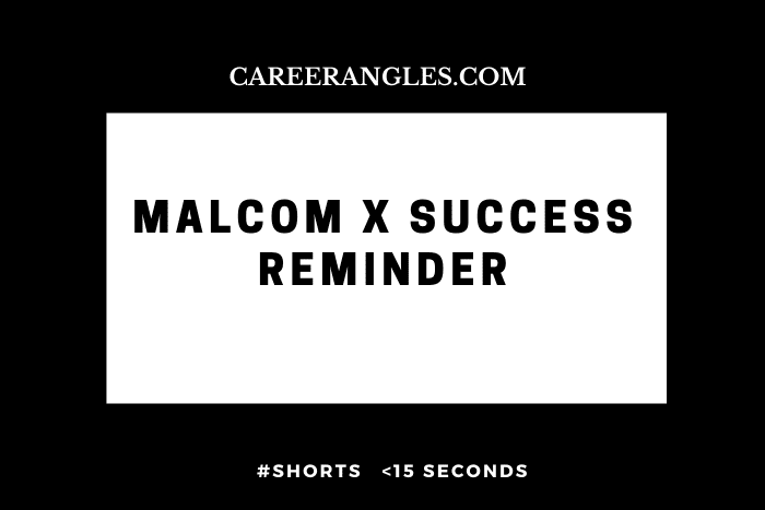 Malcolm X Success Reminder #shorts