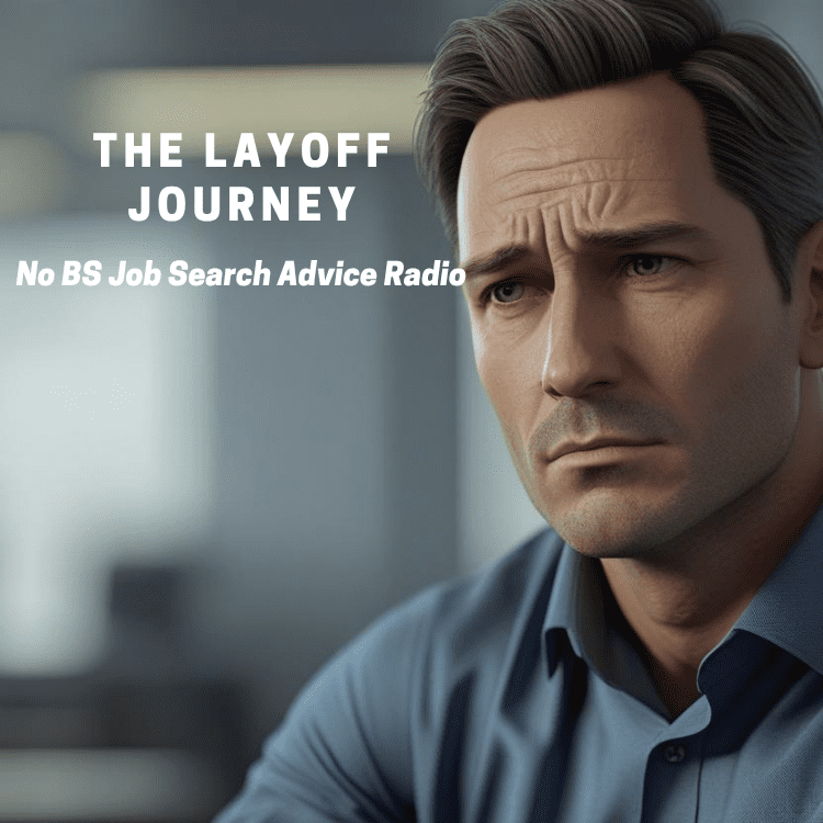 The Layoff Journey