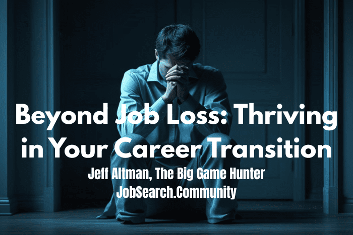 Thriving in Your Career Transition