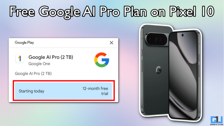 4 Ways to Fix Can’t Redeem Google AI Pro Plan on Pixel 10 Phones