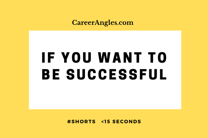 If You Want to Be Successful #shorts