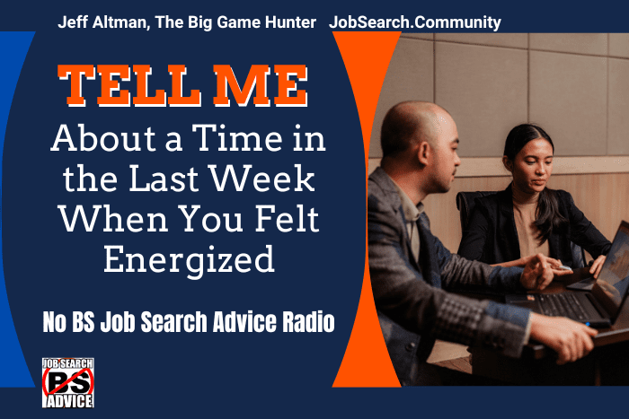 Tell Me About a Time in the Last Week When You Felt Energized