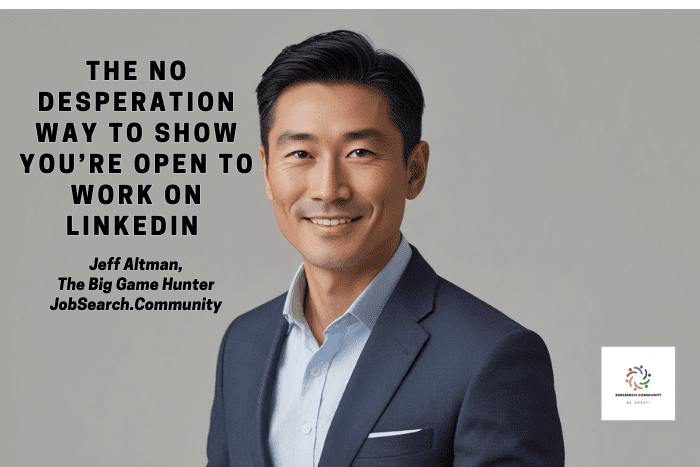 The No Desperation Way to Show You’re Open to Work on LinkedIn #shorts