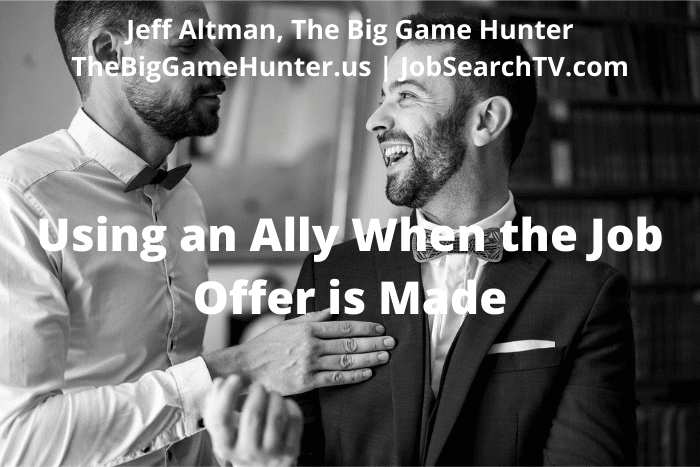 Using an Ally When the Job Offer is Made