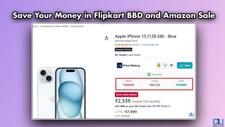 Do These 3 Checks in Flipkart BBD and Amazon GIF Sale to Save Money