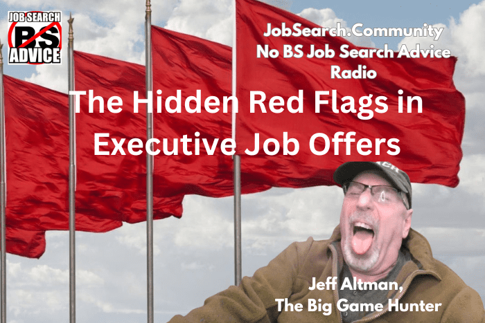 The Hidden Red Flags in Executive Job Offers