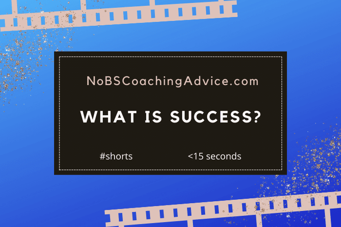 What Is Success? #shorts