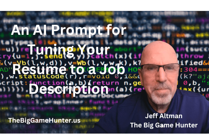 An AI Prompt for Tuning Your Resume to a Job Description