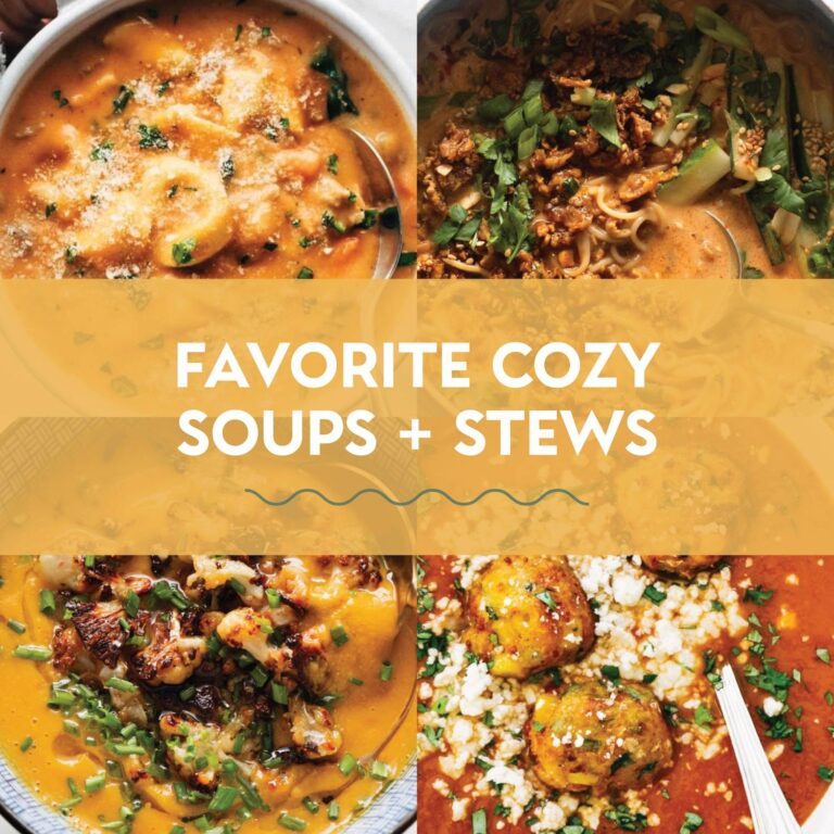 30 Cozy Soups and Stews
