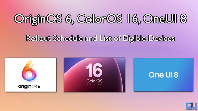 Rollout Schedule of OriginOS 6, ColorOS 16, and OneUI 8: Eligible Devices, New Features