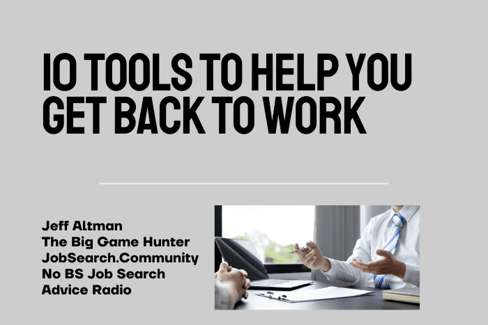Tools to Help You Get Back to Work