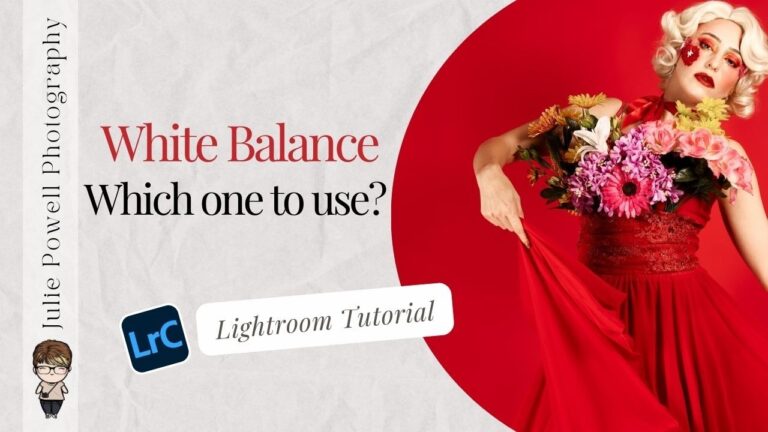 Which White Balance to use | Lightroom Tutorial 