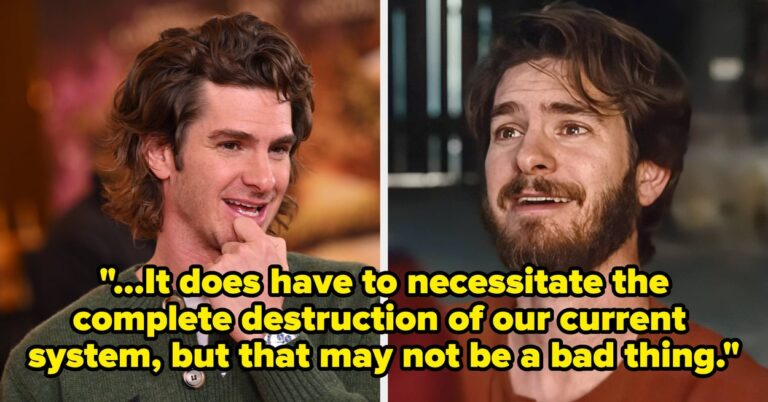 Andrew Garfield Just Made A Case For The “Complete Destruction Of Our Current System” As He Put The “Scared Little Men” Who Rule The World On Blast