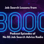 Job Search Lessons From 3000 Podcast Episodes