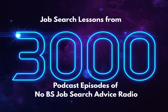 Job Search Lessons From 3000 Podcast Episodes
