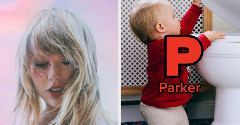 Pick A Baby Name For Each Letter In The Word Phantasmagoria To Reveal What Taylor Swift Song You Are