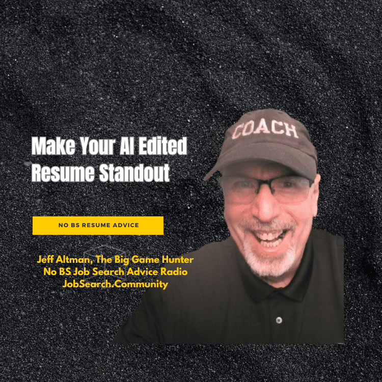 Make Your AI Edited Resume Standout
