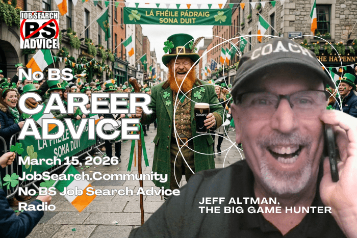 No BS Career Advice: March 15, 2026