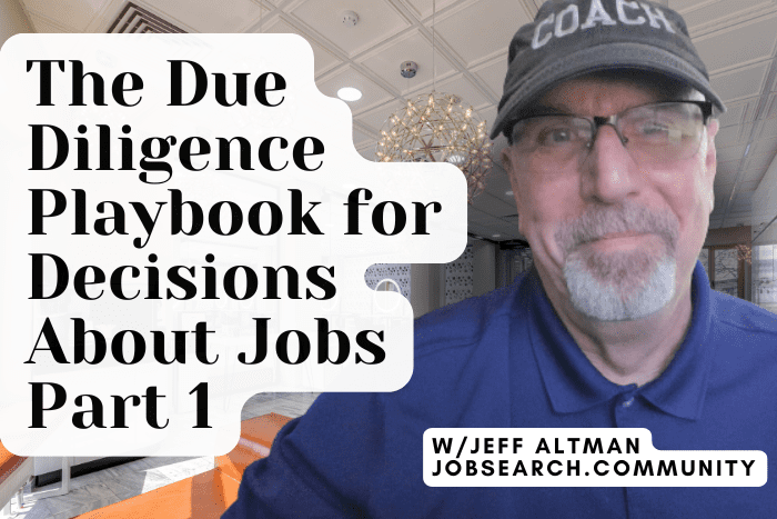 The Due Diligence Playbook for Decisions About Jobs Part 1