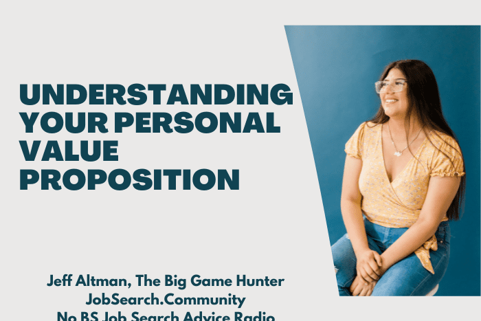 Understanding Your Personal Value Proposition