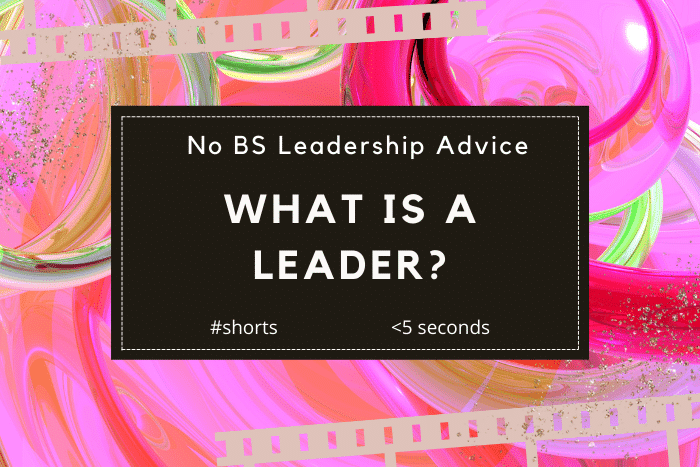 What is a Leader? #shorts