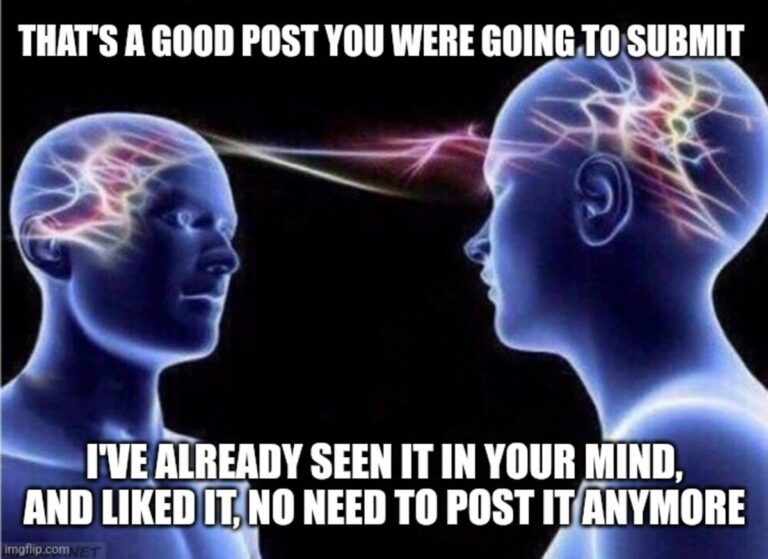 You were also thinking things you don't need to share