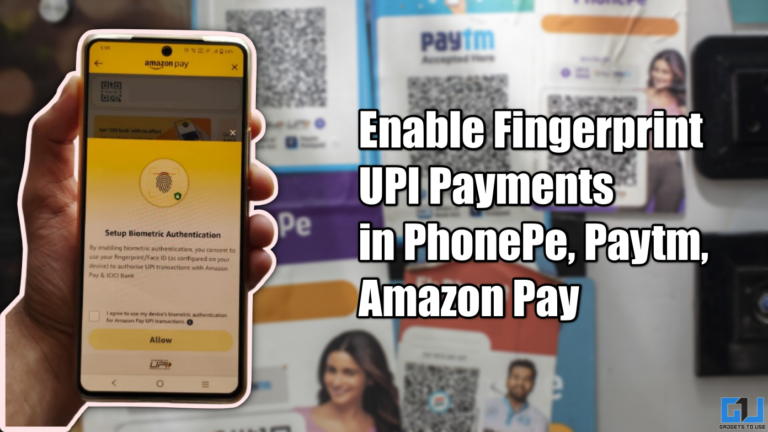 How to Enable Fingerprint UPI Payments in Paytm, PhonePe, Amazon Pay