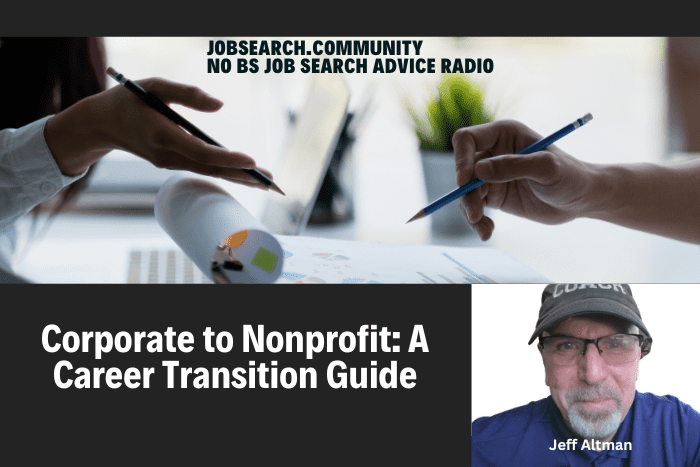 Corporate to Nonprofit: A Career Transition Guide