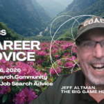 No BS Career Advice: April 26 2026