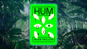 Helen Phillips’ ‘Hum’ wins the 2026 Climate Fiction Prize » Yale Climate Connections