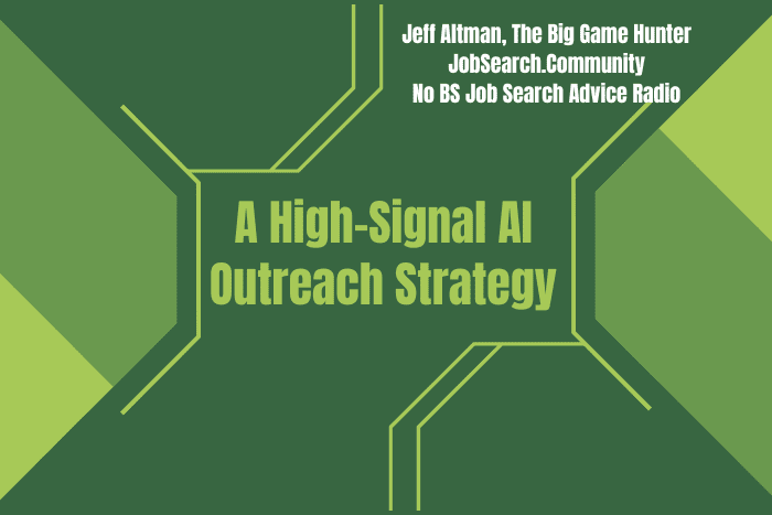 A High-Signal AI Outreach Strategy