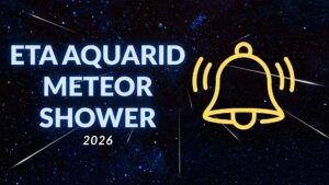 Don’t miss the Eta Aquarid meteor shower 2026 peak tonight! Viewing times, locations and tips