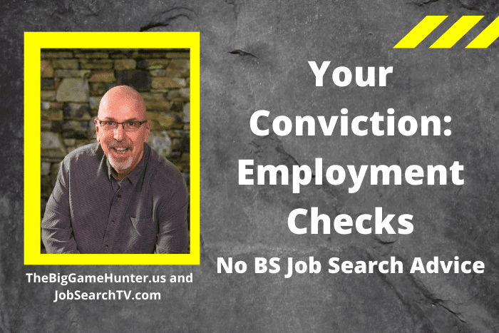 Your Conviction: Employment Checks