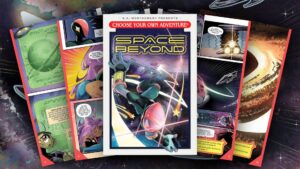 Remember ‘Choose Your Own Adventure’ books? Now there’s a gorgeous graphic novel version heading to ‘Space and Beyond’ (exclusive)