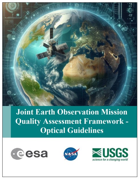 Joint Earth Observation Mission Quality Assessment Framework – Optical Guidelines Documents Released