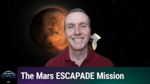 This Week In Space podcast: Episode 210 — ESCAPADES at Mars
