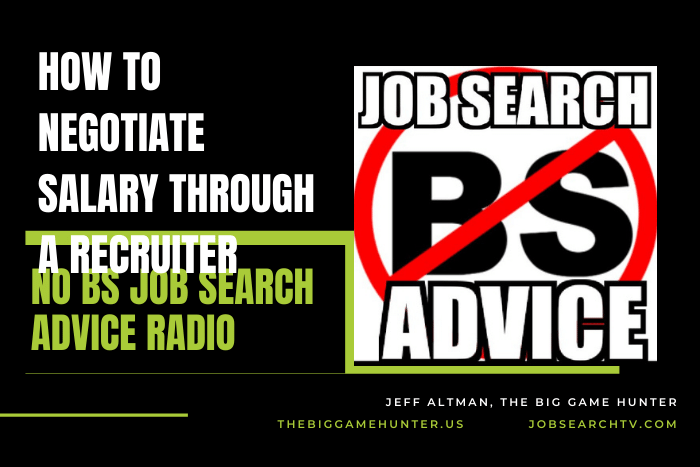 Negotiating Salary Through a Recruiter