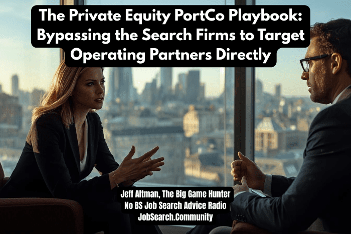 Bypassing the Search Firms to Target Operating Partners Directly