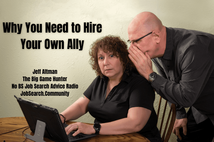 Why You Need to Hire Your Own Ally