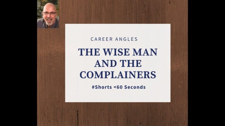 The Wise Man and The Complainers #shorts